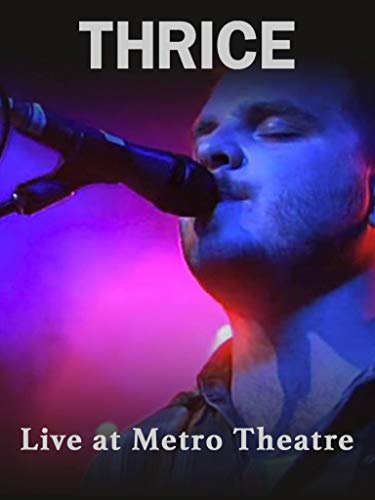 Thrice - Live at Metro Theatre