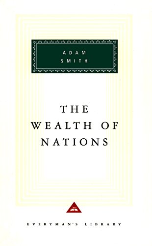 Wealth Of Nations (Everyman's Library CLASSICS)