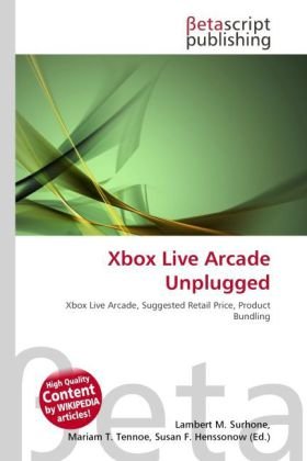 Xbox Live Arcade Unplugged: Xbox Live Arcade, Suggested Retail Price, Product Bundling