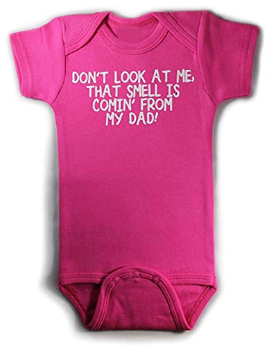 YtoaBmebqsu Don't Look at me, That Smell is Comin' from my Dad! Funny Baby Bodysuit Hot Pink Rose Red 12-18 Months