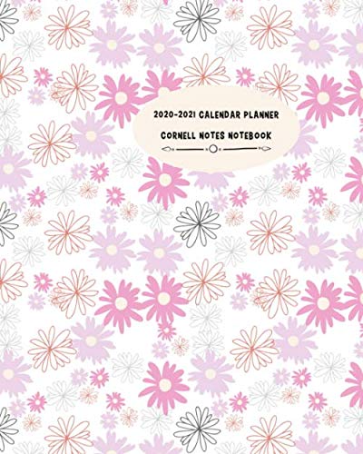 2020-2021 Calendar Planner Cornell Notes Notebook: Two Years Organizer (Password List) Notes Taking System for School and University with College ... tutorials, planning : Pink Flowers Theme