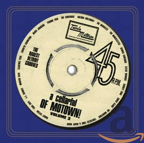 A Cellarful Of Motown Volume 3