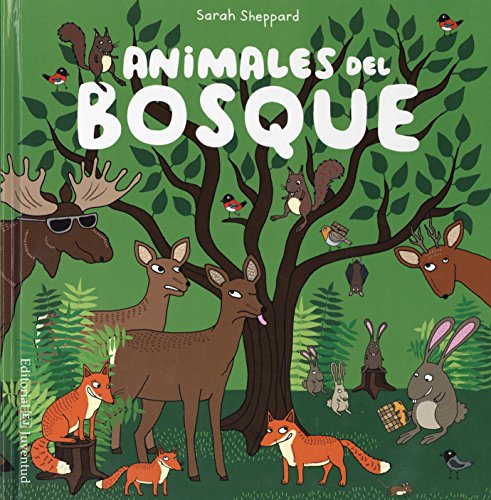 Animales del bosque (Conocer y comprender)