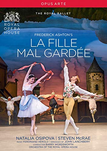 Ashton: La Fille Mal Gardee (Royal Opera House, 2015) [DVD]