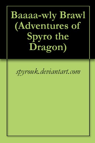 Baaaa-wly Brawl (Adventures of Spyro the Dragon Book 1) (English Edition)