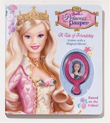 Barbie as the Princess and the Pauper: A Tale of Friendship