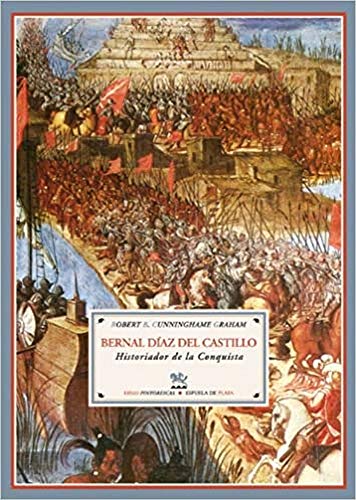 Bernal Diaz Del Castillo (Biblioteca de Historia)