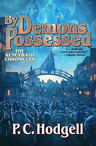By Demons Possessed (Chronicles of the Kencyrath Book 6) (English Edition)
