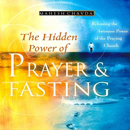 Ch.10: He Has Called Us to Fast, Pray, And Obey