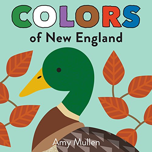 Colors of New England (Naturally Local) (English Edition)