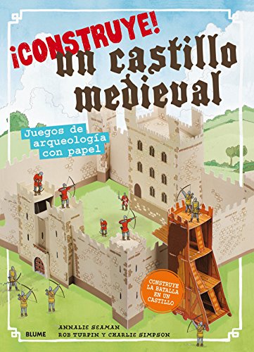 ¡Construye! Un castillo medieval: Juegos de arqueología con papel