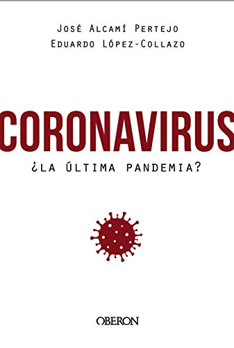 Coronavirus, ¿la última pandemia? Coronavirus, ¿la última pandemia?