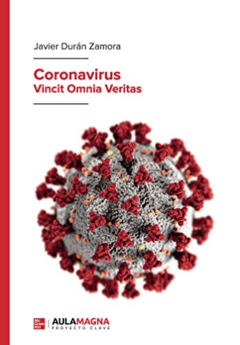 Coronavirus: Vincit Omnia Veritas