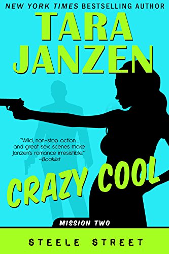 Crazy Cool (Steele Street Book 2) (English Edition)