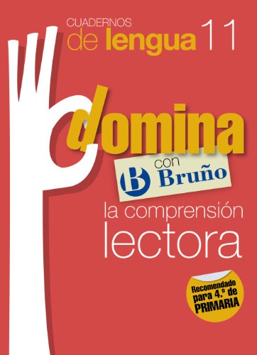 Cuadernos Domina Lengua 11 Comprensión lectora 4 (Castellano - Material Complementario - Cuadernos De Lengua Primaria) - 9788421669037