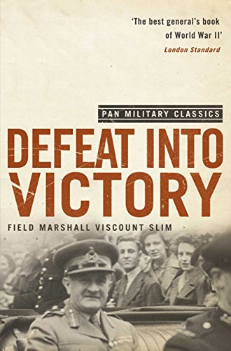 Defeat Into Victory: (Pan Military Classics Series) (English Edition)