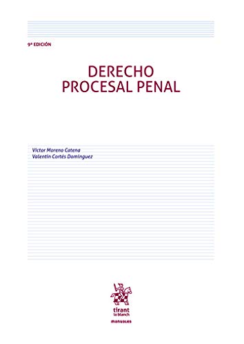 Derecho Procesal Penal 9ª Edición 2019 (Manuales de Derecho Procesal) Derecho Procesal Penal 9ª Edición 2019 (Manuales de Derecho Procesal)
