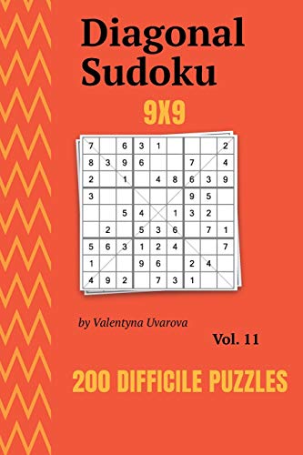 Diagonal Sudoku: 200 Difficile Puzzles 9x9 vol. 11
