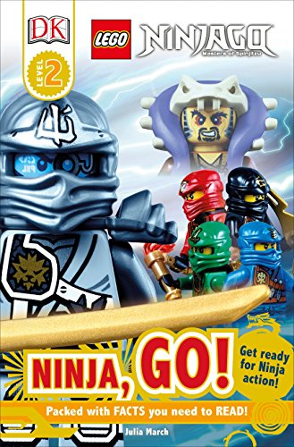 DK Readers L2: Lego(r) Ninjago: Ninja, Go!: Get Ready for Ninja Action! (DK Readers: Lego Ninjago)