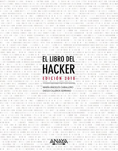 El libro del hacker. Edición 2018 (Títulos Especiales)