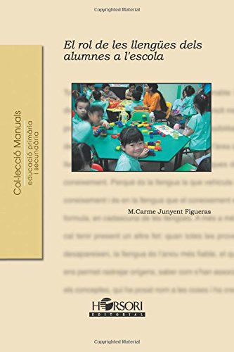 El rol de les llengües dels alumnes a l'escola (Colección Manuales)