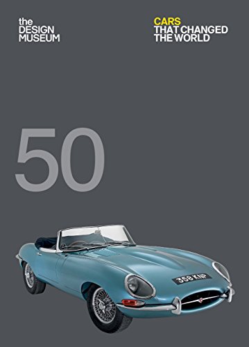 Fifty Cars that Changed the World: Design Museum Fifty (English Edition)