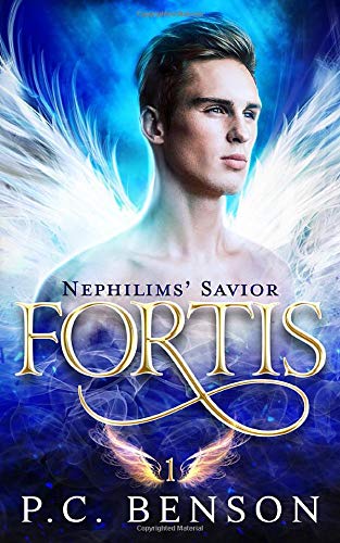 Fortis: Nephilims' Savior: Book One