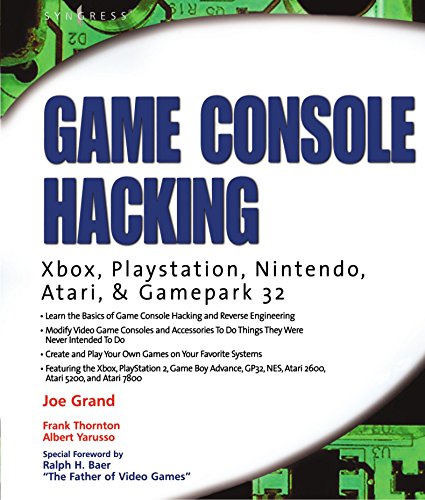 Game Console Hacking: Have Fun While Voiding Your Warranty: Xbox, PlayStation, Nintendo, Game Boy, Atari, Sega by Joe Grand (1-Oct-2004) Paperback