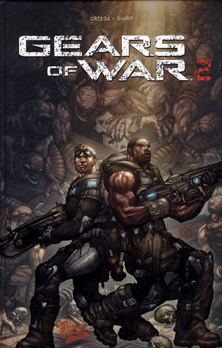 Gears of wars, Tome 2 :