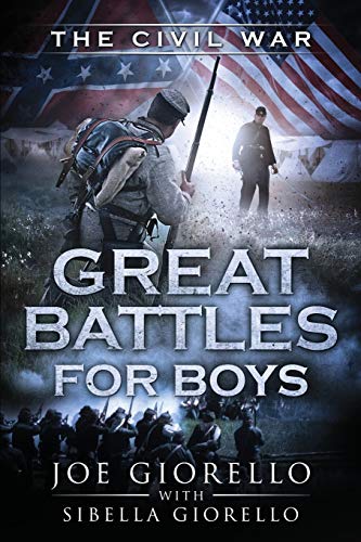 Great Battles for Boys: Civil War: Volume 4