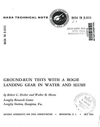 Ground-run tests with a bogie landing gear in water and slush (English Edition)