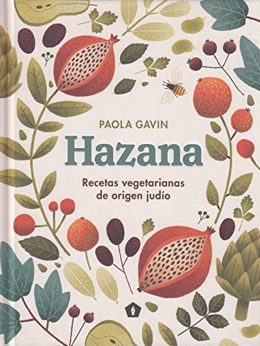 Hazana: Recetas vegetarianas de origen judío