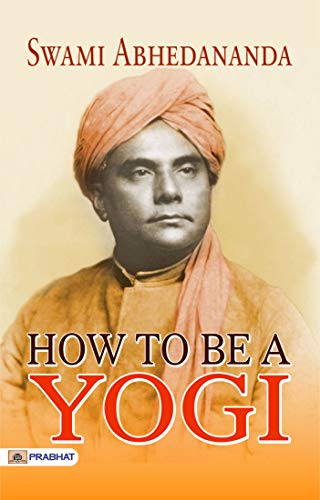 How to Be a Yogi (English Edition)