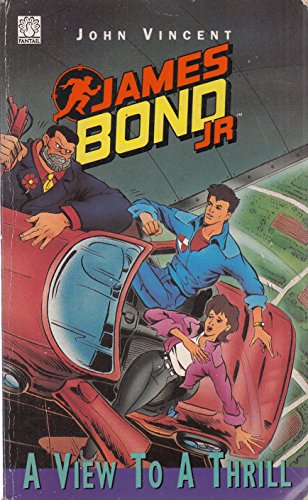 James Bond Junior: A View to a Thrill (Fantail S.)