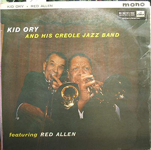 Kid Ory And His Creole Jazz Band Featuring Red Allen