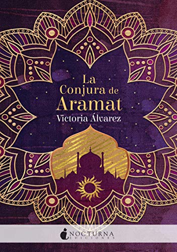 La Conjura de Aramat: 98 (Literatura Mágica)