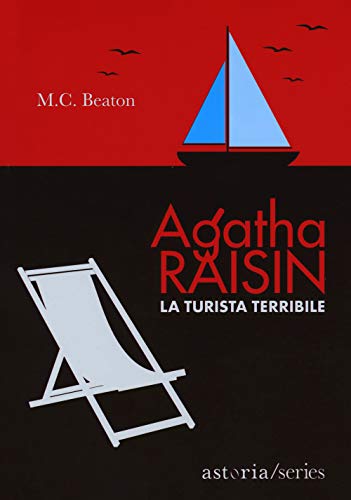 La turista terribile. Agatha Raisin (Series)