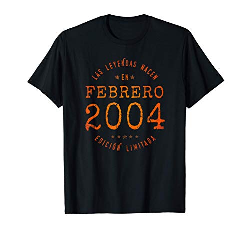 Las Leyendas nacen en Febrero de 2004 - Regalo de 17 años Camiseta