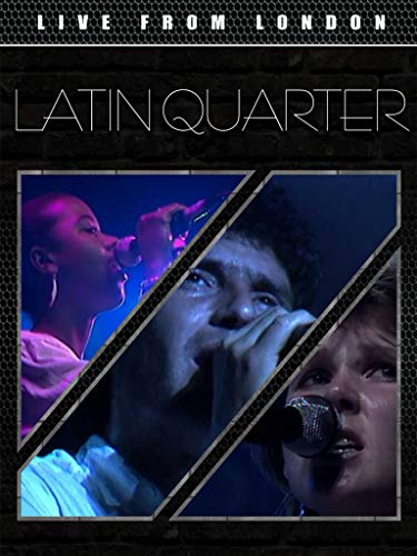 Latin Quarter - Live from London