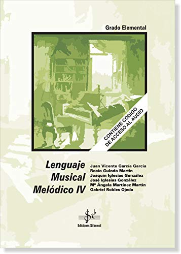 Lenguaje Musical Melodico 4 SIN CD. Contiene código de acceso a los audios en App