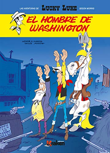 Lucky Luke. El hombre de Washington (LUCKY LUKE MORRIS) Lucky Luke. El hombre de Washington (LUCKY LUKE MORRIS)