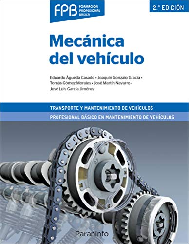 Mecánica del vehículo 2.ª edición Mecánica del vehículo 2.ª edición
