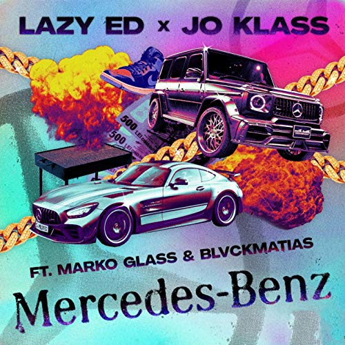 Mercedes-Benz (feat. Marko Glass, BlvckMatias)