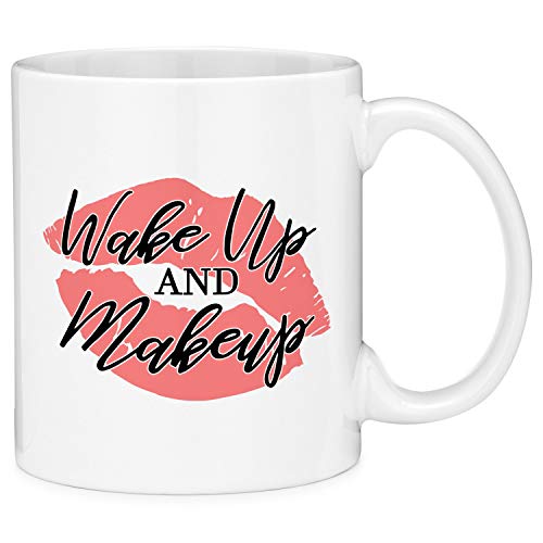N\A Wake Up and Makeup - Taza de café de Regalo con Cita de Beso y lápiz Labial (11 oz)