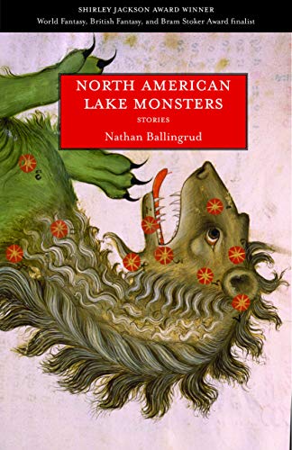 North American Lake Monsters: Stories North American Lake Monsters: Stories