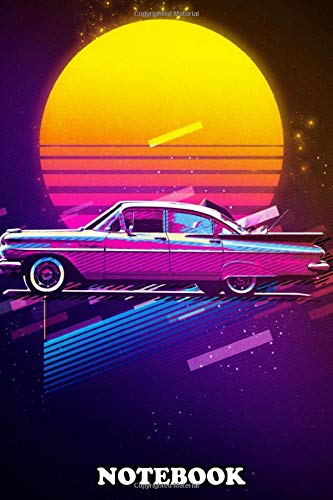 Notebook: Classic Car , Journal for Writing, College Ruled Size 6" x 9", 110 Pages Notebook: Classic Car , Journal for Writing, College Ruled Size 6" x 9", 110 Pages