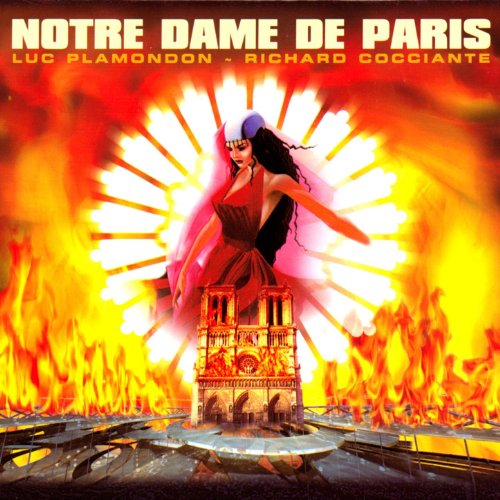 Notre Dame de Paris - Comédie musicale (Complete Version In French)