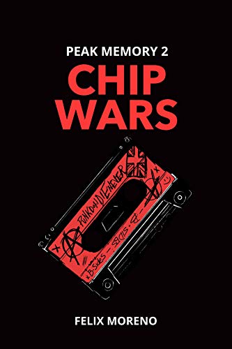 PEAK MEMORY 2 - CHIP WARS: La guerra fria mundial tecnológica entre EEUU y CHINA.