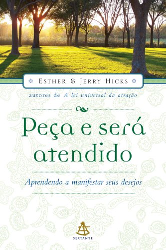 Peça e Será Atendido (Em Portuguese do Brasil)