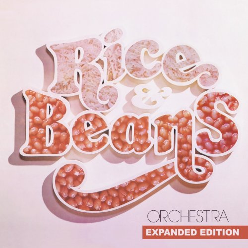 Rice & Beans Orchestra (Expanded Edition) [Digitally Remastered]